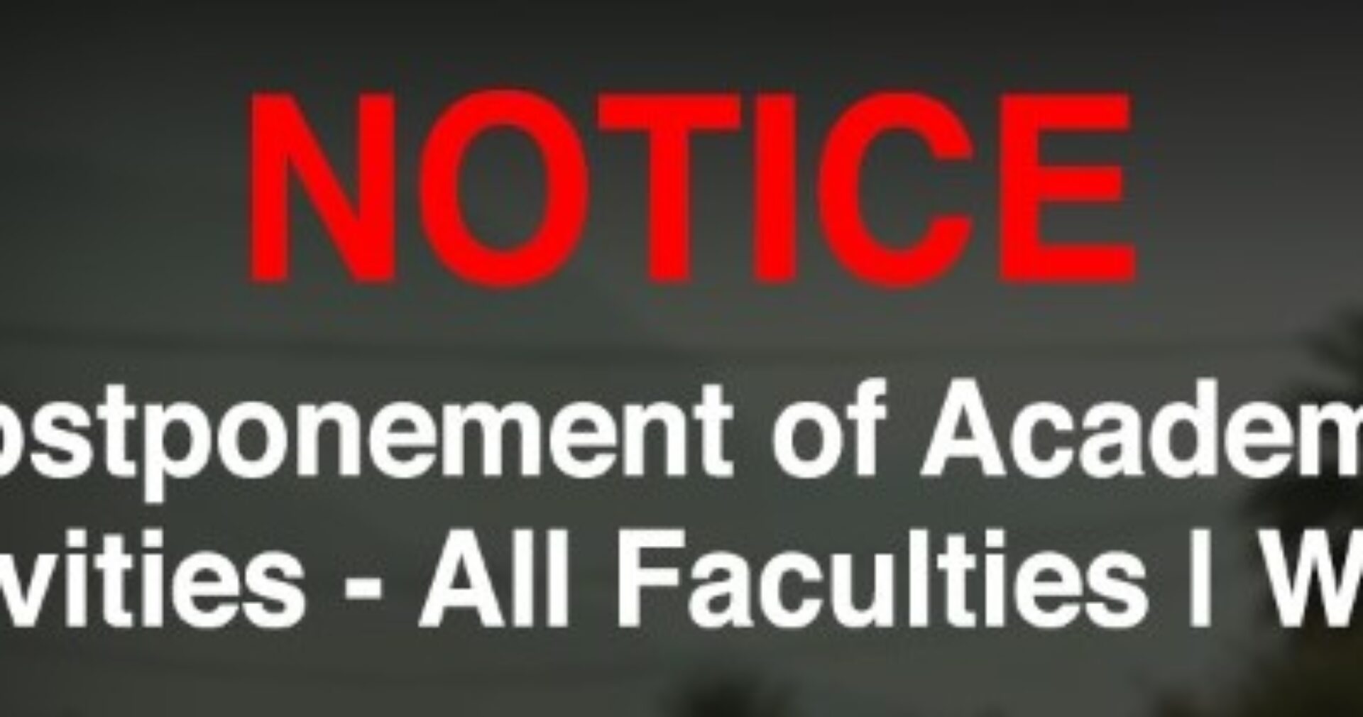 Postponement of Academic Activities- All Faculties, WUSL