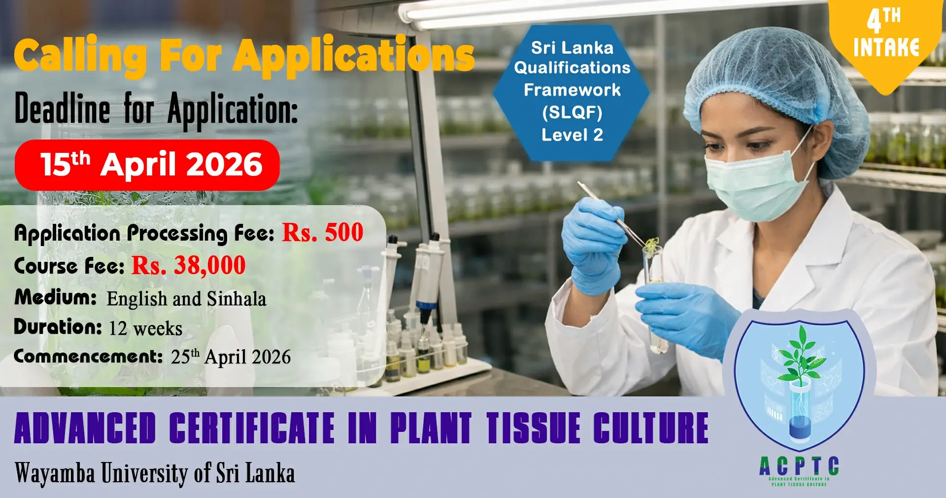 Advanced Certificate in Plant Tissue Culture (ACPTC) – Fourth Intake